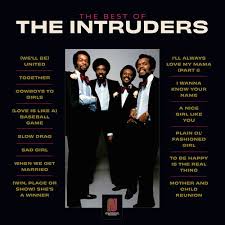 The Intruders - The Best of The Intruders