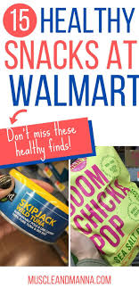 These Healthy Walmart Snacks Include Some Great Budget Friendly Packaged Snacks You Can Find Groce In 2020 Healthy Snacks To Buy Packaged Snacks Healthy Snacks Recipes