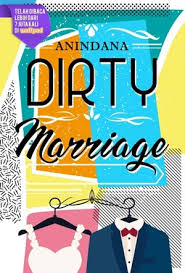 Download Novel Dirty Marriage By Anindana Pdf Indonesia Ebook