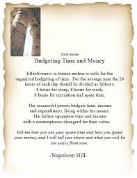 Scroll 16 - Budgeting Time and Money - | Napoleon hill, Napoleon hill  quotes, Think and grow rich