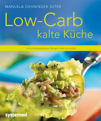 Es sollte gut verdaulich sein und den körper mit komplexen ob man sich für ein kaltes abendbrot oder für ein warmes abendessen entscheidet, ist im rahmen einer gesunden ernährung egal. Low Carb Kalte Kuche 40 Kohlenhydratarme Rezepte Ohne Zu Kochen Kuchenratgeberreihe Amazon De Oehninger Suter Manuela Bucher