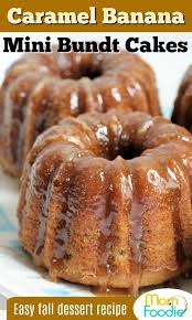 Decorate individual cakes with whole berries and mint leaves for an elegant touch. Mini Caramel Banana Bundt Cakes Are An Easy Easy Dessert To Make The Individual Serving Desserts Cook F Mini Bundt Cakes Recipes Mini Bundt Cakes Banana Bundt
