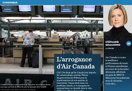 L Arrogance D Air Canada La Presse In 2020 Canada Air