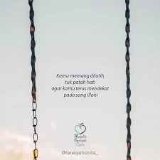 Allah Subhanahu Wa Taala Berfirman Dan Hanya Kepada Tuhanmulah Hendaknya Kamu Berharap Q S Al Insyirah 8 Ketika Hatimu Terlalu Berharap Kepada Seseorang