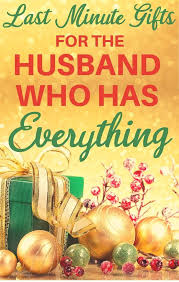 Christmas Gift Ideas For Husband Who Has Everything 2020 Christmas Gifts For Husband Last Minute Christmas Gifts Christmas Gifts For Men