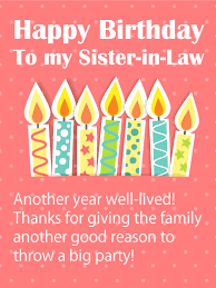 Free Birthday Greetings For Sister In Law Party Candles Happy Birthday Card For Sister In Law Birthday Greeting Cards By Davia Sister Birthday Card Happy Birthday Sis Happy Birthday Cards