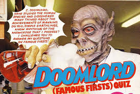 Famous first quiz questions and answers. Hibernia Comics Here S A Nerdy Bit Of Doomlord Trivia Pictured Is A Coloured Unaltered Picture Of Doomlord In The 1990 Eagle Holiday Special The Actor Can Plainly Be Seen Under The