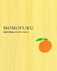 With 200 000 Copies In Print This New York Times Bestseller Shares The Story And The Recipes Behind The Chef And Cuisine Momofuku David Chang Best Cookbooks