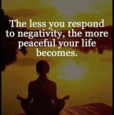 Quote Of The Day The Less You Respond To Negativity The More Peaceful Your Life Becomes Steemit