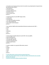 Powerpoint, guru juga dapat memilih format slide yang tidak seragam pada. Soal Dan Jawaban Microsoft Power Point