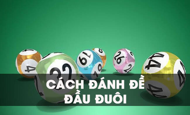 Top 3 c&aacute;ch đ&aacute;nh đề đầu đu&ocirc;i hiệu quả rất cao | Xổ Số Thần M&egrave;o