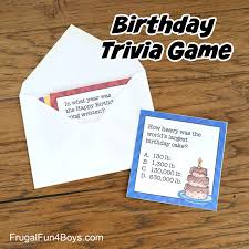 These fun (easy and hard) trivia questions for kids allow you to take the lead and give kids the taste of their own medicine! Printable Birthday Trivia Game Frugal Fun For Boys And Girls