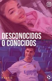 Desconocidos o conocidos