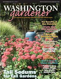 Maybe you would like to learn more about one of these? Washington Gardener September 2020 By Kathy J Issuu