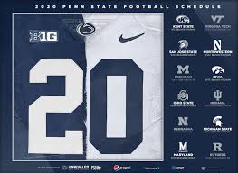 Maybe you would like to learn more about one of these? Penn State Football Releases Digital 2020 Schedule Posters Onward State