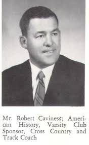 Robert F. “Bob” Caviness (1925-2009)