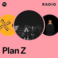 Image result for Plan-Z