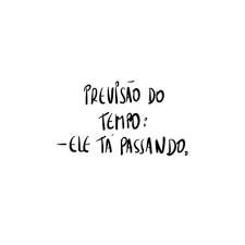 previsÃo do tempo | Tumblr