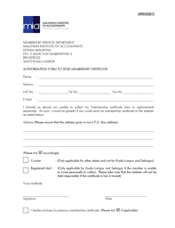 Malaysian institute of accountants (mia) is the umbrella body for the accountancy profession in malaysia. Fillable Online Membership Services Department Malaysian Institute Of Fax Email Print Pdffiller