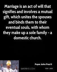 Pope John Paul Ii Marriage Quotes Quotehd