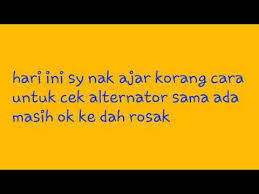 We did not find results for: Cara Cek Alternator Rosak Paling Cepat Dan Senang Awek Gedik Pun Boleh Buat Youtube