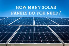 How much solar power do i need. How Many Solar Panels Do You Need To Go 100 Renewable Solar Energy Solar Panel Installation Zero Out Of Pocket Solar Panels