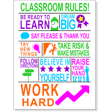 Applying these classroom rules as part of classroom routines can make a positive impact on the student behaviour over the time. Classroom Rules School Sign 12 X 18 Custom Signs