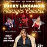 Lucky Luciano’s Starlight Cabaret