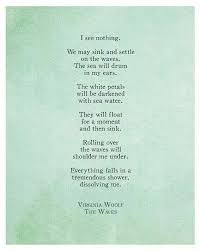 Pin By Kay On More Quotes Sayings Literary Quotes Virginia Woolf Quotes Nature Poem