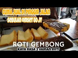 Check spelling or type a new query. Roti Gembong Laris Banget Jual Di Pinggir Jalan Sehari Omset 2 Jt Gembong Kaya Rasa Dengan 3 Varian Youtube