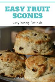Easy Fruit Scones Fruit Scones Recipe Scones Recipe Easy Scone Recipe