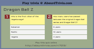 The dragon ball z quiz contains 15 questions. Trivia Quiz Dragon Ball Z