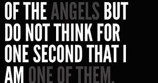 Angels around us, angels beside us, angels within us. Day 4 Favorite Quote I May Be On The Side Quotes At Repinned Net