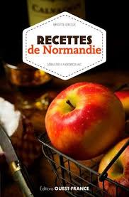 Recettes De Normandie En Ligne Normandie Recette Livre De Cuisine