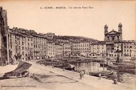 Carte Ancienne Bastia Vieux Port Photos Anciennes