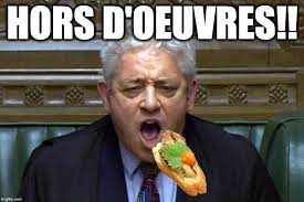 Viral video year 2019 origin john bercow tags john bercow, brexit, parliament, speaker additional references twitter about. John Bercow Hors D Oeuvres Meme Bercow