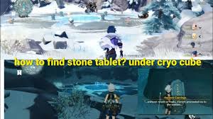 The boss is found in the dragonspine region and . How Get Into Under Cryo Hyptosis Stone Tablet Snow Tombed Starsilver Genshin Impact 1 5 Update Youtube