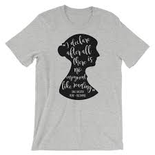 Design your everyday with literary quote t shirts you'll love to add to your closet. Jane Austen Pride Prejudice Quote Literary Unisex T Shirt T Shirt Personalized T Shirts Custom T