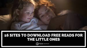 Read & download ebooks for free: Free Ebooks For Kids 16 Sites To Download Free Reads For The Little Ones Tck Publishing