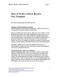 A great movie review can be a work of art in its own right. How To Write A Movie Review Our Template