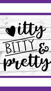 Itty Bitty Pretty Svg Baby Girl Svg Toddler Girl Svg Onesie Svg Daddys Girl Svg Girl Nursery Svg Newborn Svg Mamas Girl Sv Kids Silhouette Cricut Baby Cricut