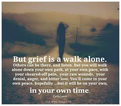 Only people who are capable of loving strongly can also suffer great sorrow, but this same necessity of loving serves to counteract their grief and heals. 37 Overcoming Grief Quotes With Images Good Morning Quote