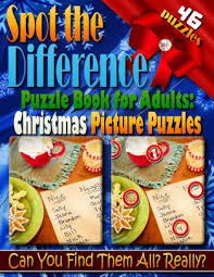 We specialize in 1000 piece jigsaws & puzzle accessories. Spot The Difference Spot The Difference Puzzle Book For Adults Christmas Picture Puzzles Are You Up For The Challenge Can You Really Find All The Difference By Razorsharp Productions Paperback
