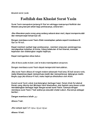 Kebiasaan membaca surat yasin juga banyak ditemui khususnya ketika akan mendoakan orang yang baru saja meninggal dunia yang kemudian pahala dari bacaan surat yasin dihadiahkan kepada si mayit. Amalann Surat Yasin Docx