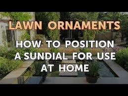 There are several different types of sundial, but the two most common types are vertical and horizontal dials. How To Position A Sundial For Use At Home Youtube