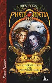 Wow, was für ein tolles buch! Phenomena Die Auserwahlten Der Prophezeiung 1 Buch Von Ruben Eliassen Gebraucht Taschenbuch 2009 Aha Buch