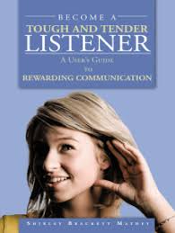 Become a Tough and Tender Listener by Shirley Brackett Mathey (Ebook)