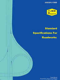 Water services industry (planning, design and construction of sewerage system and septic tank) rules 2013. Standard Specification For Roadworks Jkr Spj 1988 Road General Contractor