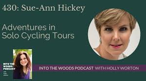 430 Sue-Ann Hickey ~ Adventures in Solo Cycling Tours