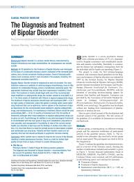 Having or marked by two mutually repellent forces or diametrically opposed natures or views. The Diagnosis And Treatment Of Bipolar Disorder 08 02 2013